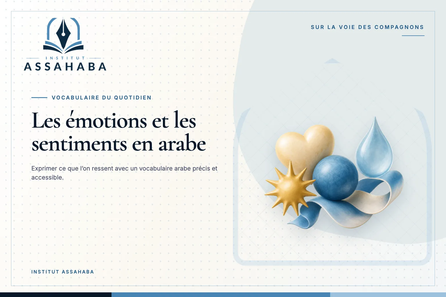 Couverture Institut Assahaba sur les émotions et les sentiments, avec le mot arabe المَشَاعِر