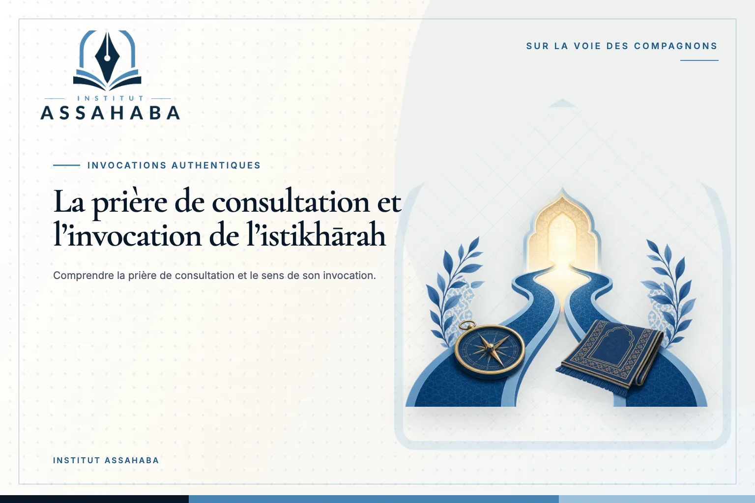 Couverture Institut Assahaba sur la prière de consultation, avec le mot arabe الاِسْتِخَارَة