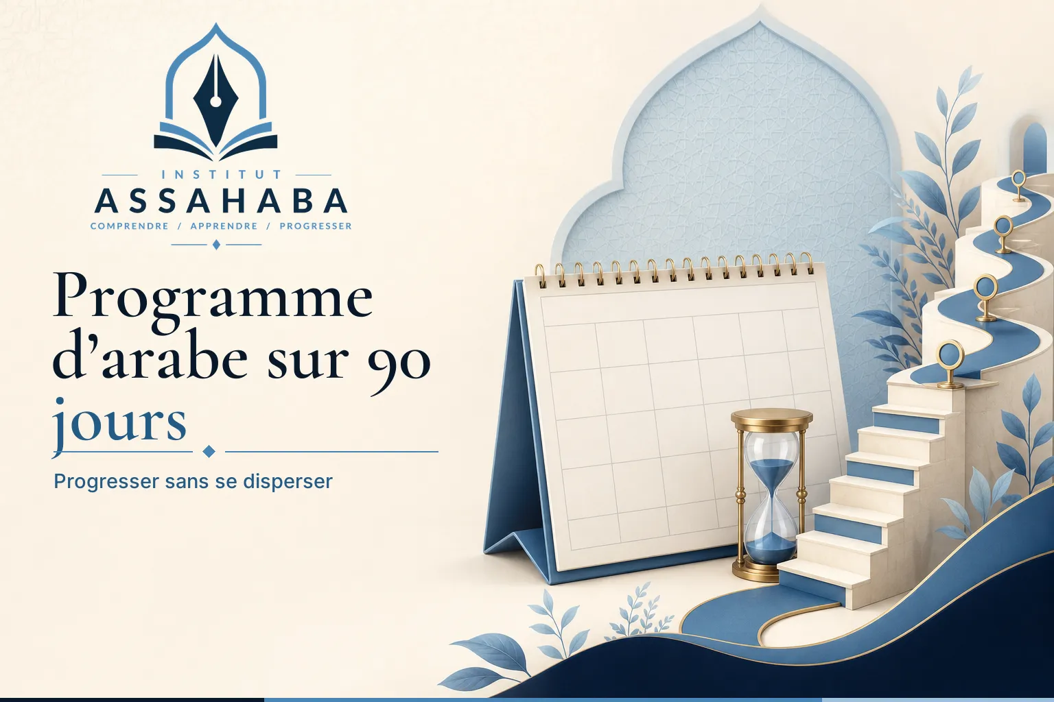 Programme d’arabe sur 90 jours : progresser sans se disperser