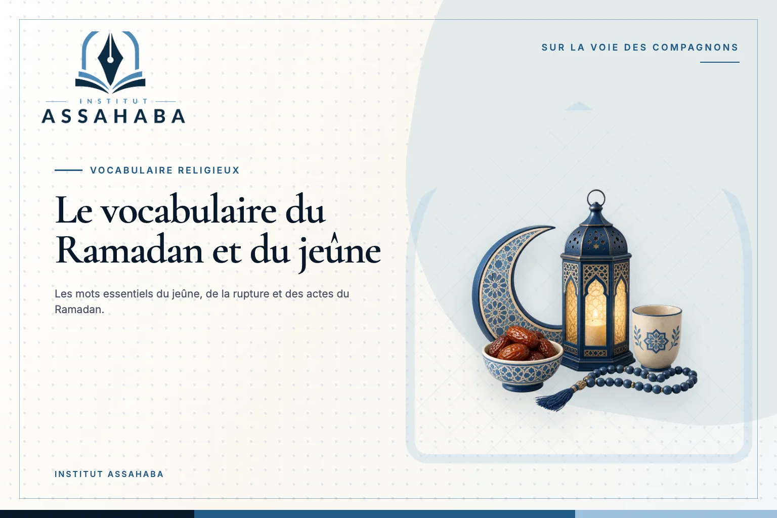Couverture Institut Assahaba sur le Ramadan et le jeûne, avec le mot arabe رَمَضَان